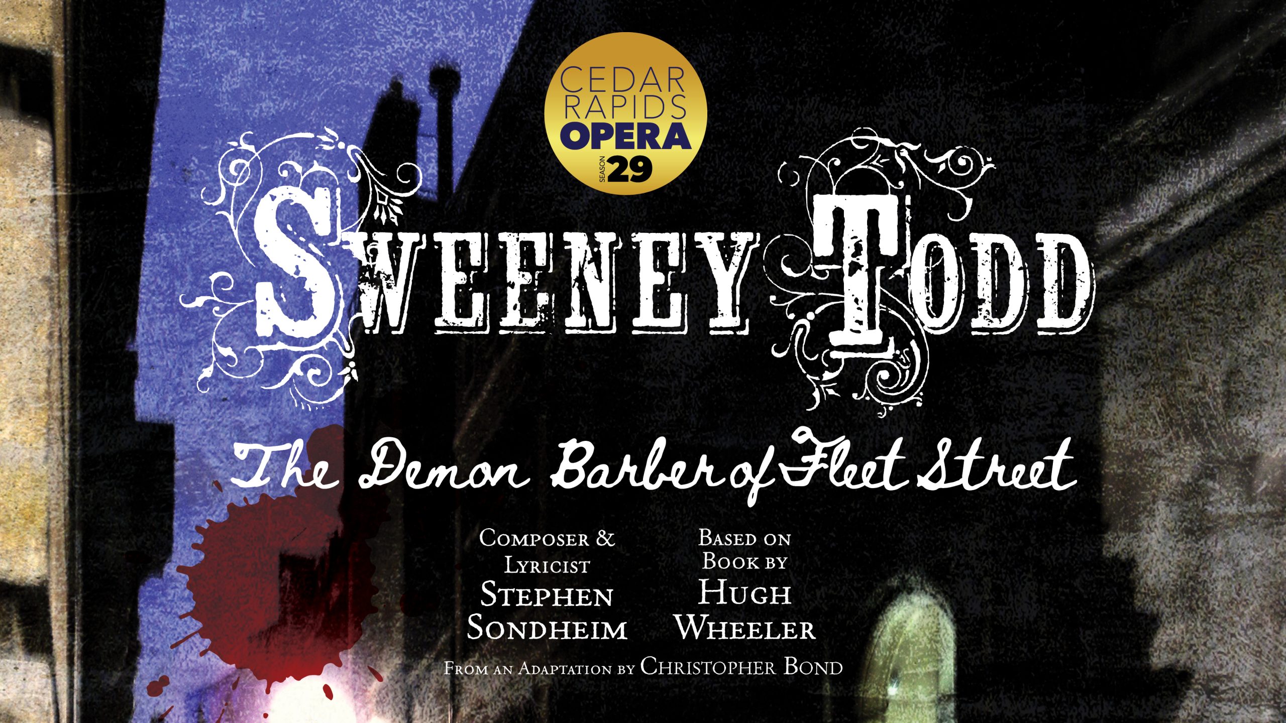 Cedar Rapids Opera Presents: Sweeney Todd, the Demon Barber of Fleet Street