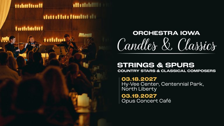 Image of the string quartet performing in the glow of hundreds of candles. Text reads Orchestra Iowa Candles & Classics: Strings & Spurs.
